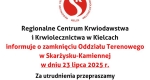 Nieczynny Oddział Terenowy w Skarżysku-Kamiennej dn. 23 lipca 2025 r.