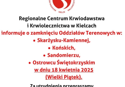 RCKiK w Kielcach informuje o nieczynnych Oddziałach Terenowych w Wielki Piątek